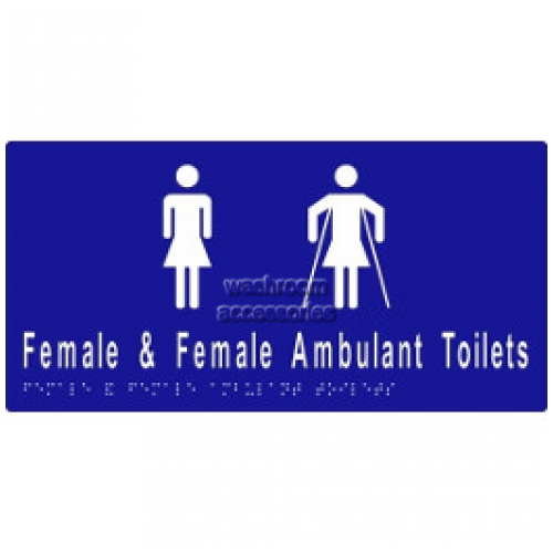 View ML16266A Braille Sign, Female and Female Ambulant Toilet Sign details.