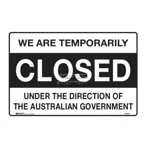 View We Are Temporarily Closed Under The Direction Of The Australian Government details.