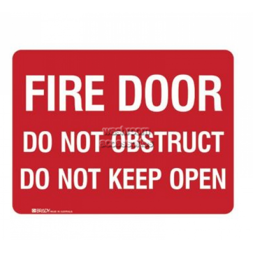 View Fire Door Do Not Obstruct Do Not Keep Open details.