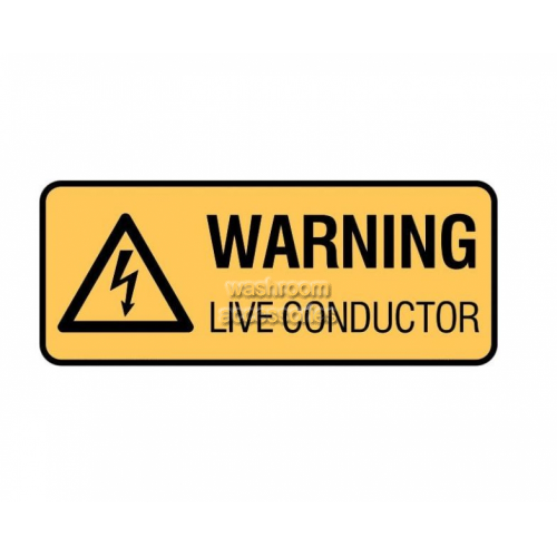 Warning Sign Warning Live Conductor Self Adhesive - LAST STOCK