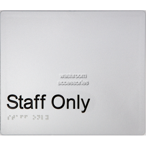 Staff Only Sign Braille